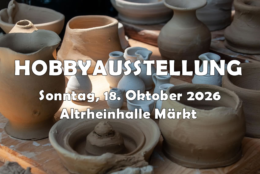 Hobbyausstellung Altrheinhalle Märkt